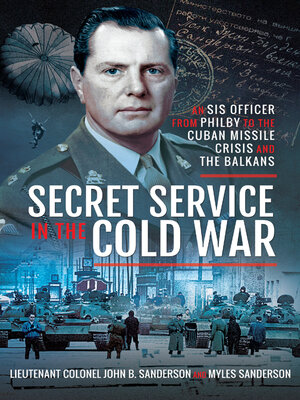 cover image of Secret Service in the Cold War